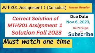 Mth201 Assignment 1 Solution 2023|MS.Husna Muzaffar|| mth201  assignment 1 solution 1 Fall 2023
