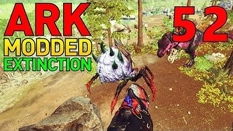 [52] Tek Gear, Here We Come!!! (ARK Extinction Core - ARK Modded Survival Multiplayer S4)