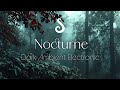 Nocturne ✦ // Dark EBM and Occult Ambient Downtempo  [Weekly Sonic Offering 16]