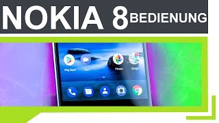 Tutorial: NOKIA 8 (Deutsch) | Bedienung