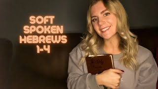 Bible Reading ✝️ Hebrews 1-4 🙏 Soft Spoken ASMR screenshot 5
