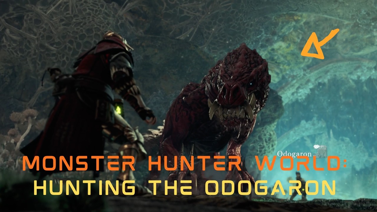 Monster Hunter World Hunting the Odogaron