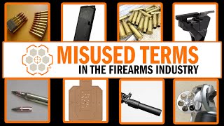 8 Commonly Misused Gun and Firearms Terms