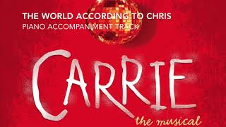 The World According to Chris - Carrie - Piano Accompaniment/Rehearsal Track chords