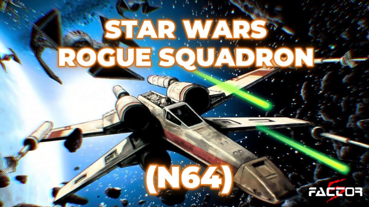 2. Star Wars : Rogue Squadron - N64 (Project64)