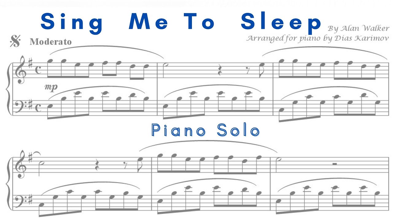 "Sing Me To Sleep" by Alan Walker  | Piano Solo Demo | Sheet Music Available