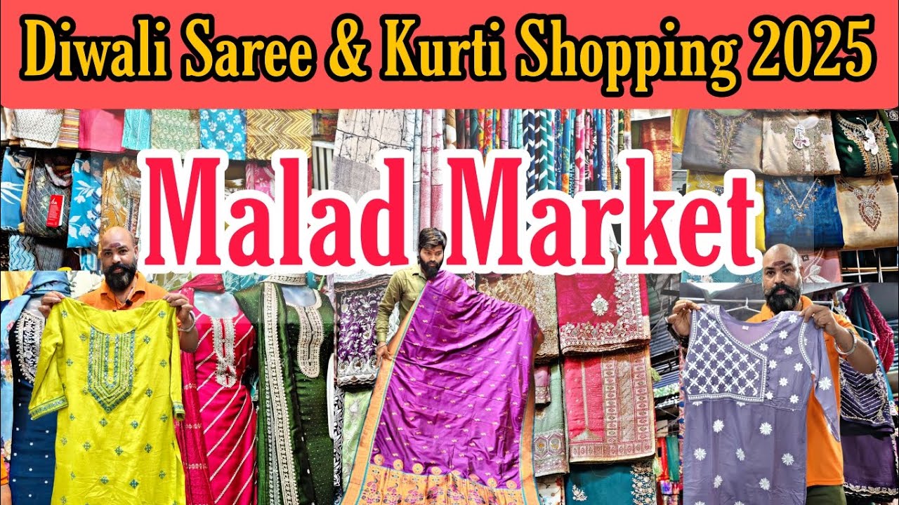 मलाड मार्केट - MALAD WEST SHOPPING MARKET ||Diwali Ethnic Wear & Sarees || Самый дешёвый рынок Му...