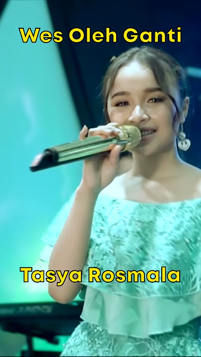 Tasya Rosmala - Wes Oleh Ganti #Shorts