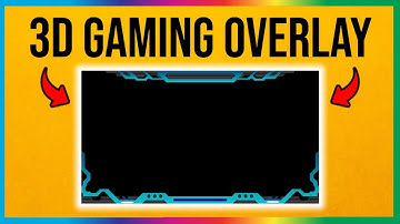 How to Make 3D Gaming Overlay Livestream (2025)