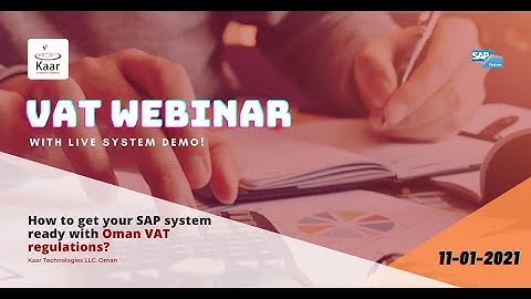 VAT Webinar || How to get your SAP system ready with Oman VAT regulations? || Live System Demo ||