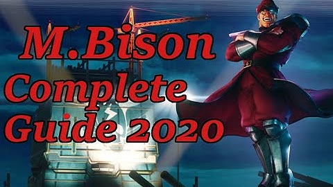 Street Fighter V CE: Bison complete character guide (Tips & tricks for beginners and intermediates)