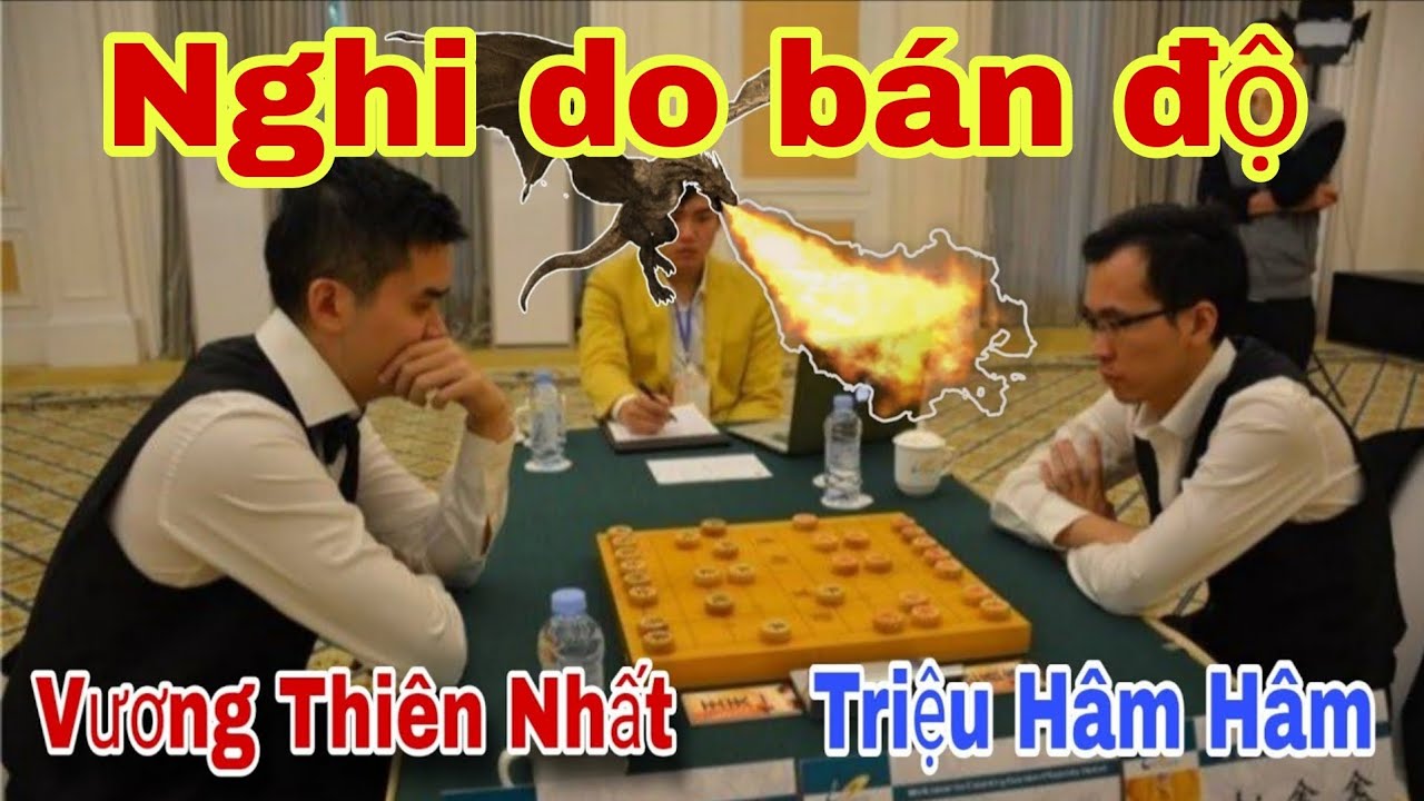 Trận cờ nghi do bán độ giữa Vương Thiên Nhất vs Triệu Hâm Hâm
