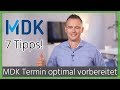 MDK Prüfung - 7 Tipps zur optimalen Vorbereitung