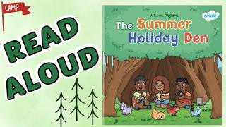 The Summer Holiday Den | Twinkl Origianls | Read Aloud