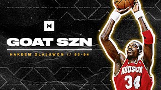 Hakeem Olajuwon Was UNSTOPPABLE In 199394  THE DREAM! | GOAT SZN