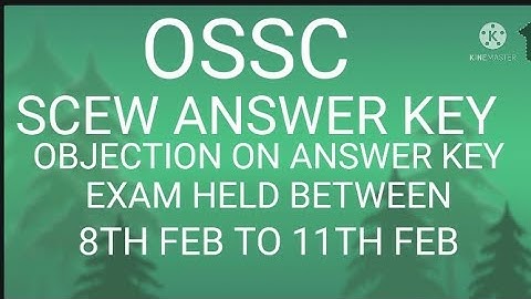 OSSC SCEW-2022 answer key and objection# Objection last date 19th february