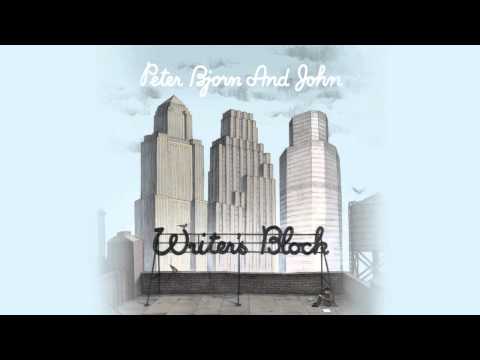 Putar Paris 2004 - Peter Bjorn and John