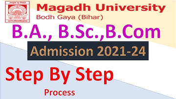 Magadh University B.A. B. Sc. B.Com Part 1 Exam Form Online Apply 2018-21
