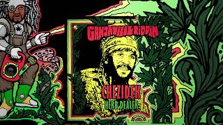 Chezidek | Herb Dealer | Ganjaville Riddim 2022