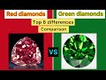 Top 8 differences between red diamonds and green diamonds  comparison b tv