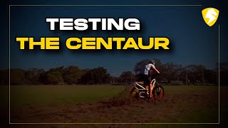 Testing the CyberBikes Centauro Prototype