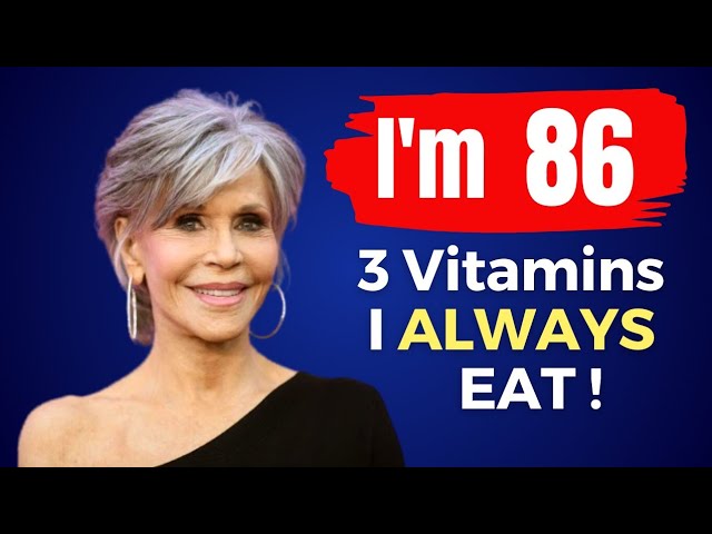 I EAT TOP 3 Vitamins u0026 Don't Get Old 🔥 Jane Fonda (86) still looks 59 ! class=