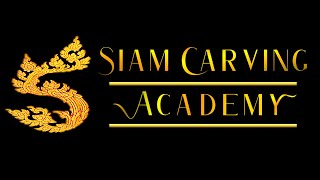 Get your online Course with Siam Carving Academy