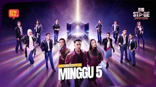 [LIVE SHOW] BIG STAGE ROCKETFUEL - MINGGU 5