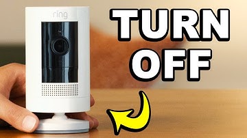 How To Turn Off Ring Camera & Stop Recording Video