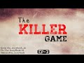 The Killer Game EP 3 The StoryBook M