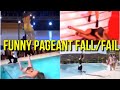 Funny Pageant Fall/Fail on stage Part 1