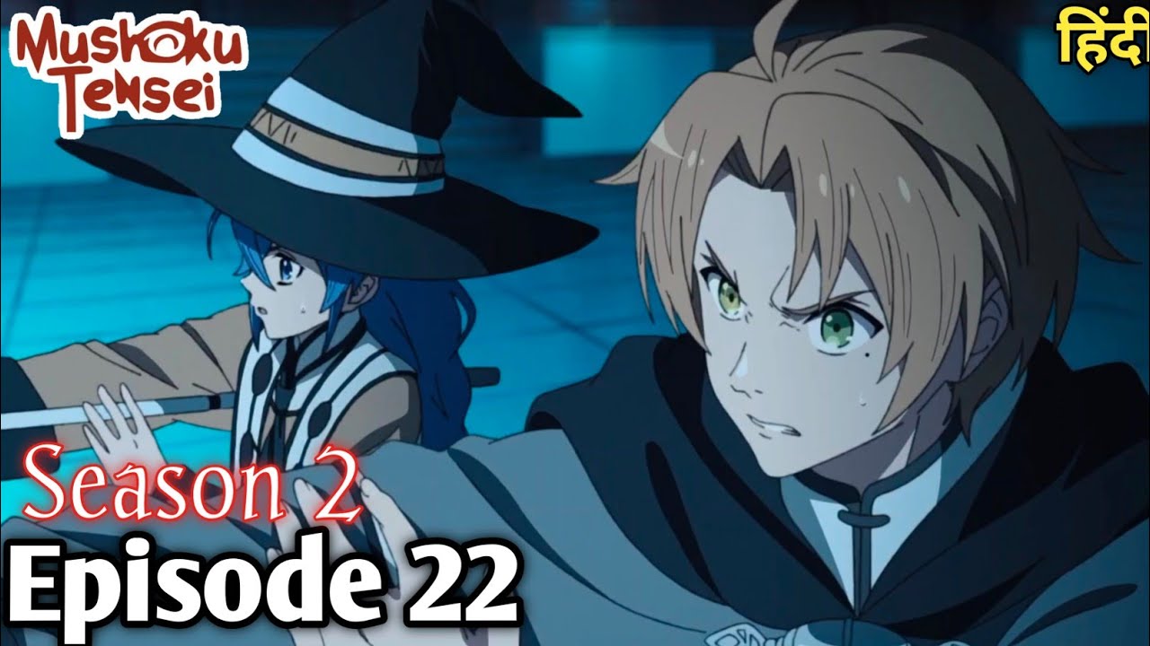 Mushoku Tensei Season 2 Episode 22 in hindi..! - YouTube