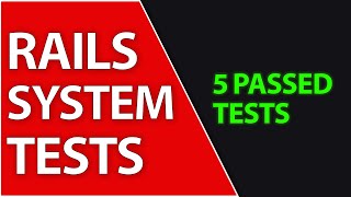 System Tests With Capybara and Selenium | Ruby On Rails 7 Tutorial
