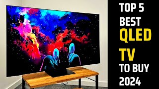 Top 5 Best QLED TVs to buy in 2024