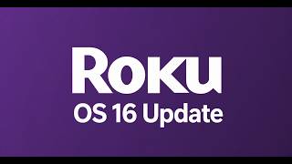 Big Changes Are Coming to Roku TVs & Roku Players With Roku OS 16 Update