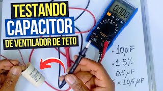 Como testar CAPACITOR de VENTILADOR de teto