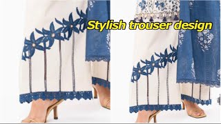 Latest Stylish trouser bottom design with joint lace easy tutorial