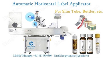 Automatic Horizontal Label Applicator for slim tube, bottles etc