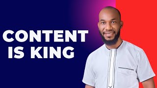 CONTENT IS KING