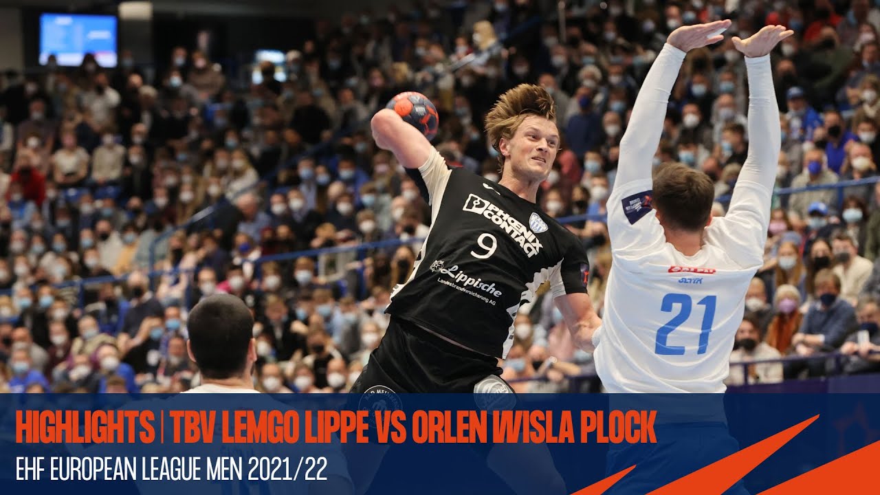 TBV Lemgo Lippe vs Orlen Wisla Plock | Highlights | EHF European League Men 2021/22