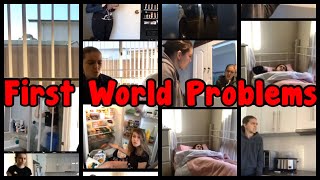 "First World Problems (all parts)" Fan Video