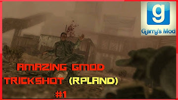Godly Trickshot on GMOD (RPLAND) | [Feat: Lil Dipper]