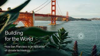 San Francisco Climate Week 2023 Panel: Climate Innovation Headlined by SF Mayor London Breed