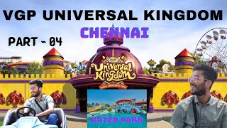 VGP Universal Kingdom: A Day of Fun in Chennais Premier Theme Park part - 04| Water Park | Chennai