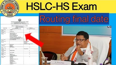 class 10 ruting 2022||class 10 hslc routine 2022||Assam class 12 higher secondary routine