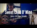 Sweet Child O&#39; Mine - Jam Of The Week