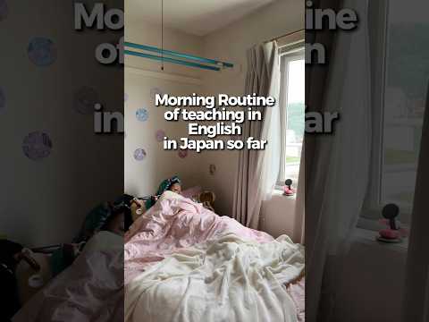 My First Day Teaching English in Japan 🇯🇵 | Morning Routine
