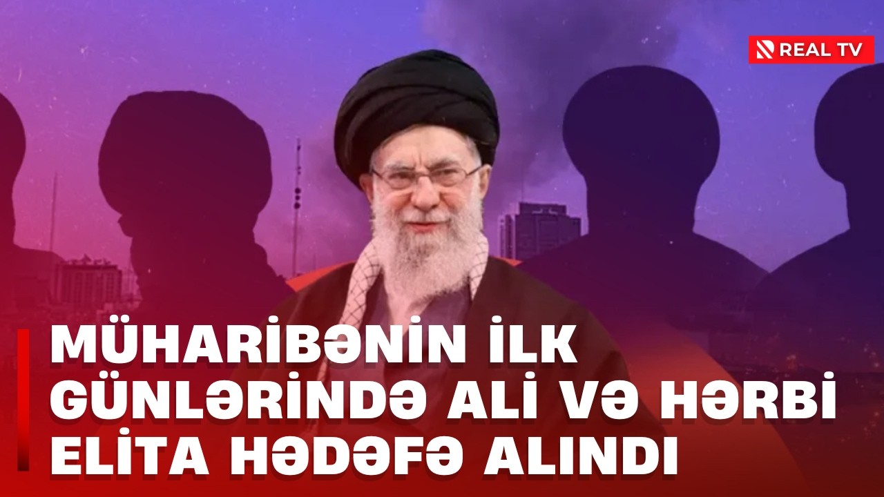 Müharibənin ilk günlərində ali və hərbi elita hədəfə alındı