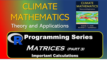 R Programming | MATRICES: Important Calculations (Part 3)
