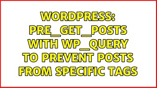 Wordpress: pre_get_posts with WP_Query to prevent posts from specific tags